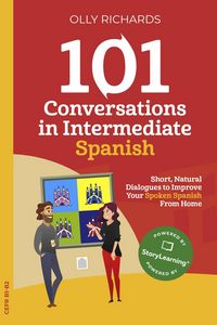 Produktbild: 101 Conversations in Intermediate Spanish (101 Conversations | Spanish Edition, #2)