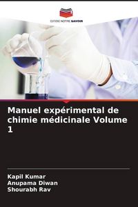 Produktbild: Manuel exp&eacute;rimental de chimie m&eacute;dicinale Volume 1