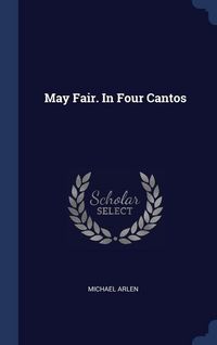 Produktbild: May Fair. In Four Cantos