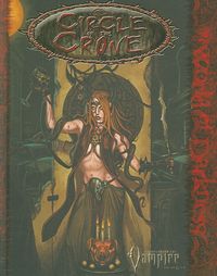 Produktbild: Circle of the Crone: A Sourcebook for Vampire the Requiem