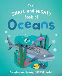 Produktbild: The Small and Mighty Book of Oceans