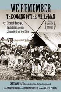 Produktbild: We Remember the Coming of the White Man