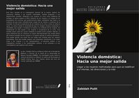 Produktbild: Violencia dom&eacute;stica: Hacia una mejor salida