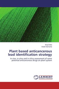 Produktbild: Plant based anticancerous lead identification strategy