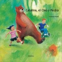 Produktbild: Catalina, el oso y Pedro
