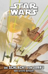 Produktbild: Star Wars Comics: Die Schlacht von Jakku 3 - Das letzte Gefecht