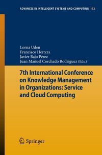 Produktbild: 7th International Conference on Knowledge Management in Organizations: Service and Cloud Computing