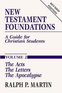 Produktbild: New Testament Foundations, Vol. 2: A Guide for Christian Students