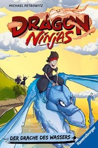 Produktbild: Dragon Ninjas, Band 6 - Der Drache des Wassers