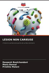 Produktbild: L&eacute;sion Non Carieuse