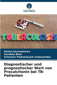 Produktbild: Diagnostischer und prognostischer Wert von Procalcitonin bei TB-Patienten