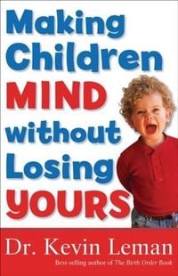 Produktbild: Making Children Mind without Losing Yours