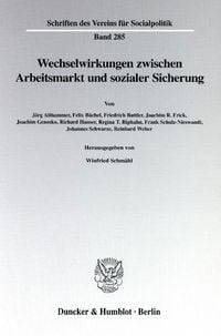 Produktbild: Wechselwirkungen zwischen Arbeitsmarkt und sozialer Sicherung.