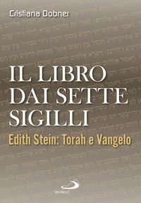 Produktbild: Il libro dai sette sigilli. Edith Stein: Torah e vangelo