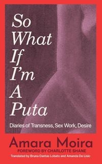 Produktbild: (So What) If I'm a Puta?