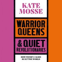 Produktbild: Warrior Queens & Quiet Revolutionaries