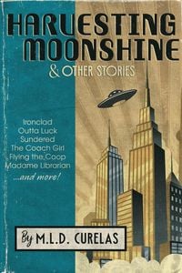 Produktbild: Harvesting Moonshine and Other Stories