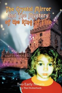 Produktbild: The Crystal Mirror and The Mystery of the Ring of Fire