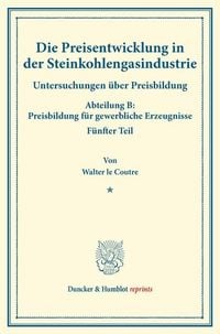 Produktbild: Die Preisentwicklung in der Steinkohlengasindustrie.