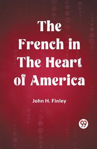 Produktbild: The French in the Heart of America