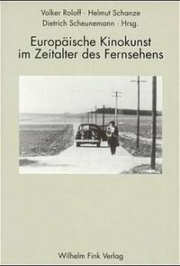 Produktbild: Europ&auml;ische Kinokunst im Zeitalter des Fernsehens