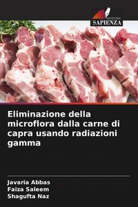 Produktbild: Eliminazione della microflora dalla carne di capra usando radiazioni gamma