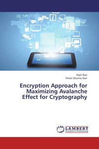 Produktbild: Encryption Approach for Maximizing Avalanche Effect for Cryptography