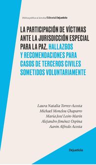 Produktbild: La participaci&oacute;n de v&iacute;ctimas ante la jurisdicci&oacute;n especial para la paz.