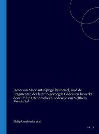 Produktbild: Jacob Van Maerlants Spiegel Historiael, Med de Fragmenten Der Later Toegevoegde Gedeelten Bewerkt Door Philip Utenbroeke En Lodewijc Van Velthem
