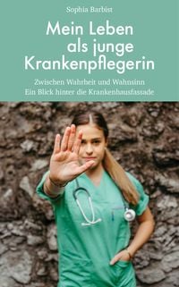 Produktbild: Mein Leben als junge Krankenpflegerin