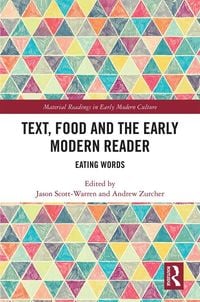 Produktbild: Text, Food and the Early Modern Reader