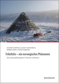 Produktbild: Friluftsliv &ndash; ein norwegisches Ph&auml;nomen