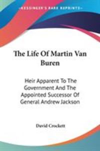 Produktbild: The Life Of Martin Van Buren