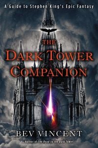 Bild vom Artikel The Dark Tower Companion vom Autor Bev Vincent