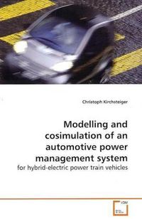 Produktbild: Kirchsteiger, C: Modelling and cosimulation of an automotive