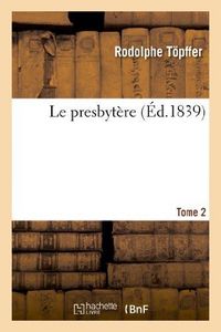 Produktbild: Le presbyt&egrave;re. Tome 2