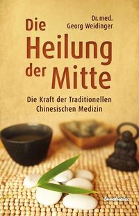 Bild vom Artikel Die Heilung der Mitte vom Autor Georg Weidinger