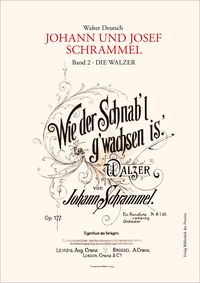 Produktbild: Die Kompositionen der Br&uuml;der Johann und Josef Schrammel / Band 2: Die Walzer