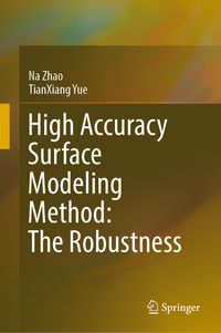 Produktbild: High Accuracy Surface Modeling Method: The Robustness