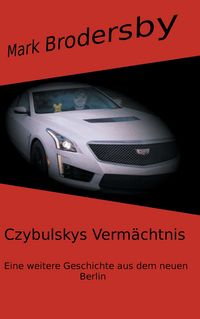 Produktbild: Czybulskys Verm&auml;chtnis