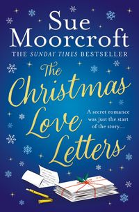 Bild vom Artikel The Christmas Love Letters vom Autor Sue Moorcroft