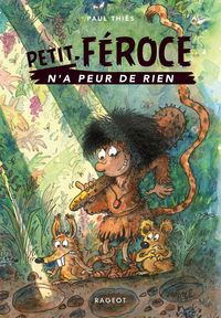 Produktbild: Petit-F&eacute;roce n'a peur de rien