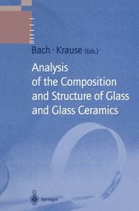 Produktbild: Analysis of the Composition and Structure of Glass and Glass Ceramics