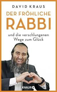 Produktbild: Der fr&ouml;hliche Rabbi und die verschlungenen Wege zum Gl&uuml;ck