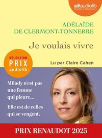 Produktbild: Je voulais vivre : Milady n'est pas une femme qui pleure...