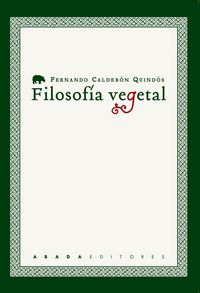 Produktbild: Filosof&iacute;a vegetal : cuatro estudios sobre filosof&iacute;a e historia natural
