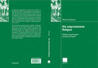 Produktbild: Die entprivatisierte Religion