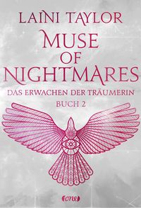 Muse of Nightmares - Das Erwachen der Träumerin Laini Taylor