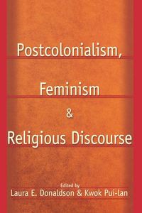 Produktbild: Postcolonialism, Feminism and Religious Discourse