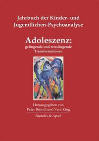 Produktbild: Adoleszenz: gelingende und misslingende Transformationen